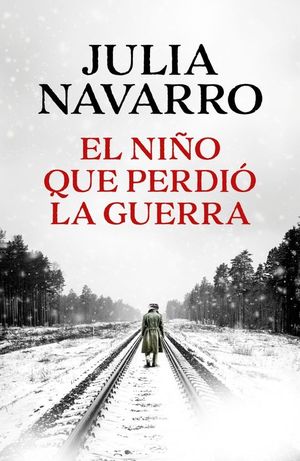 EL NI�O QUE PERDIO LA GUERRA