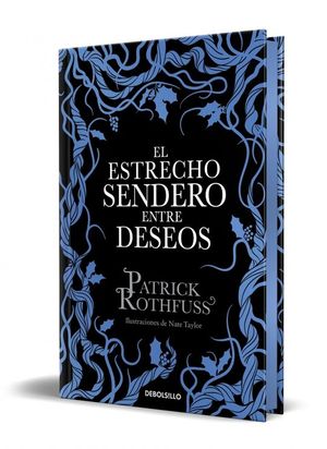 EL ESTRECHO SENDERO ENTRE DESEOS