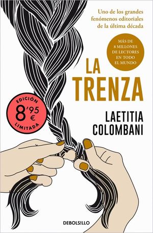 LA TRENZA (EDICI�N LIMITADA VERANO)