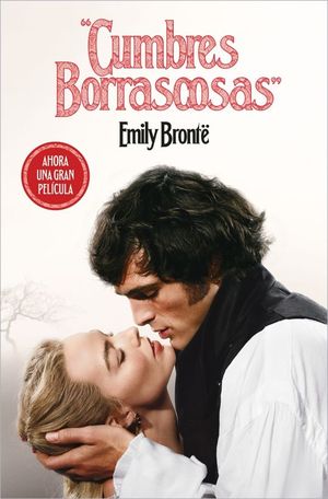 CUMBRES BORRASCOSAS (EDICION PELICULA)