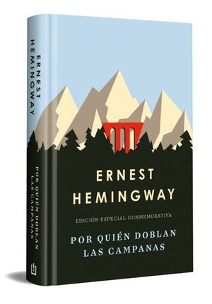 POR QUI�N DOBLAN LAS CAMPANAS (EDICION CONMEMORATIVA)