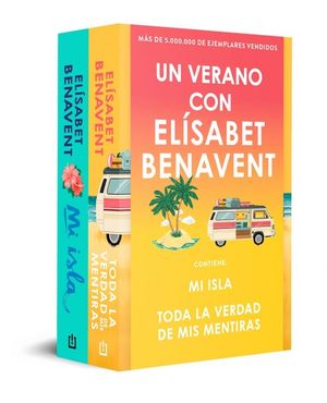 UN VERANO CON EL�SABET BENAVENT (MI ISLA / TODA LA VERDAD DE MIS MENTIRAS)