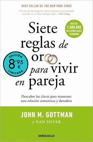 SIETE REGLAS DE ORO PARA VIVIR EN PAREJA (EDICION LIMITADA � VERANO)