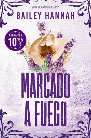 MARCADO A FUEGO (WELLS RANCH 1)