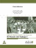GUIA DIDACTICA EL MUNDO DEL TRABAJO I. COMUNIDAD VALENCIANA