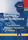 AUXILIAR DE ENFERMERIA DE LAS FUNDACIONES PUBLICAS SANITARIAS DE GALICIA. TEMARI