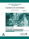 CUADERNO DE ACTIVIDADES. CIENCIAS SOCIALES. EL MUNDO CONTEMPORANEO.