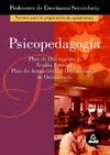 PSICOPEDAGOGIA. PLAN DE ORIENTACION Y ACCION TUTORIAL. PLAN DE ACTUACION DEL DEP