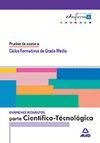 EXAMENES RESUELTOS PARTE CIENT�FICO-TECNOL�GICA. PRUEBAS DE ACCESO A CICLOS FORM