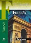 FRANC�S. PRUEBA COM�N. PRUEBA DE ACCESO A LA UNIVERSIDAD PARA MAYORES DE 25 A�OS