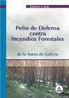 PEON DE DEFENSA CONTRA INCENDIOS FORESTALES. TEMARIO Y TEST. XUNTA DE GALICIA.