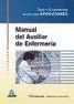 MANUAL PARA AUXILIAR DE ENFERMERIA. TEST Y EXAMENES DE DISTINTAS OPOSICIONES