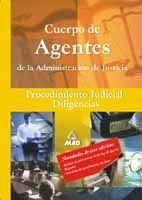CUERPO DE AGENTES DE LA ADMINISTRACI�N DE JUSTICIA. PROCEDIMIENTO JUDICIAL. DILI