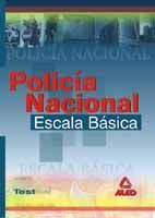 POLICA NACIONAL ESCALA BSICA. TEST