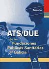 ATS DE LAS FUNDACIONES PUBLICAS SANITARIAS DE GALICIA. TEMARIO