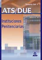 INSTITUCIONES PENITENCIARIAS TEMARIO VOL, 1