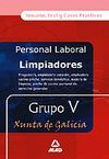 LIMPIADORES XUNTA DE GALICIA. GRUPO V TEMARIO, TEST Y CASOS PR�CTICOS