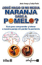 QU HAGO SI MI MEDIA NARANJA SABE A POMELO?