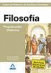 CUERPO DE PROFESORES DE ENSE�ANZA SECUNDARIA. FILOSOF�A. PROGRAMACI�N DID�CTICA