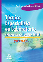 TCNICO ESPECIALISTA EN LABORATORIO DEL SERVICIO GALLEGO DE SALUD. TEST MATERIAS