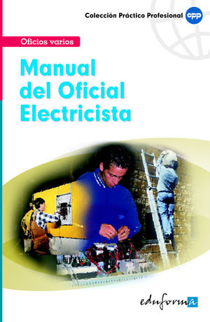 MANUAL B�SICO DEL OFICIAL ELECTRICISTA