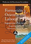FORMACI�N Y ORIENTACI�N LABORAL. CUERPO DE PROFESORES DE ENSE�ANZA SECUNDARIA. S