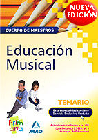 CUERPO DE MAESTROS, EDUCACIN MUSICAL. TEMARIO PARA LA PREPARACIN DE OPOSICIONE