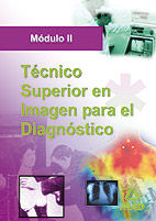 T�CNICO SUPERIOR DE IMAGEN PARA EL DIAGNOSTICO. MODULO II