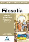 CUERPO DE PROFESORES DE ENSE�ANZA SECUNDARIA. FILOSOF�A. TEMARIO. VOLUMEN III. �