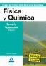 CUERPO DE PROFESORES DE ENSE�ANZA SECUNDARIA. F�SICA Y QU�MICA. TEMARIO. VOLUMEN