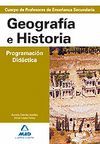 CUERPO DE PROFESORES DE ENSE�ANZA SECUNDARIA. GEOGRAF�A E HISTORIA. PROGRAMACI�N