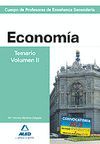 CUERPO DE PROFESORES DE ENSEANZA SECUNDARIA. ECONOMA. TEMARIO. VOLUMEN II