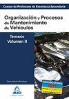 CUERPO DE PROFESORES DE ENSE�ANZA SECUNDARIA. ORGANIZACI�N Y PROCESOS DE MANTENI