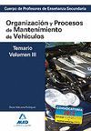 CUERPO DE PROFESORES DE ENSE�ANZA SECUNDARIA. ORGANIZACI�N Y PROCESOS DE MANTENI