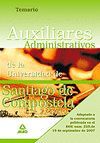 AUXILIARES ADMINISTRATIVOS DE LA UNIVERSIDAD DE SANTIAGO DE COMPOSTELA. TEMARIO