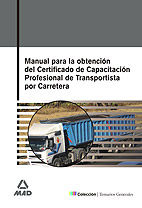 MANUAL PARA LA OBTENCI�N DEL CERTIFICADO DE CAPACITACI�N PROFESIONAL DE TRANSPOR