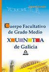 CUERPO FACULTATIVO DE GRADO MEDIO DE LA XUNTA DE GALICIA. TEMARIO COM�N