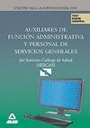 AUXILIARES DE FUNCI�N ADMINISTRATIVA Y PERSONAL DE SERVICIOS GENERALES DEL SERVI