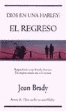 DIOS EN UNA HARLEY: REGRESO