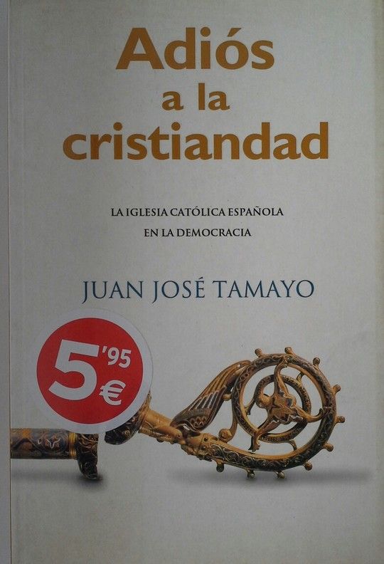 ADI�S A LA CRISTIANDAD