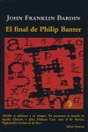 FINAL DE PHILIP BANTER,EL