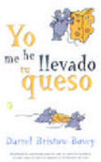 YO ME HE LLEVADO TU QUESO