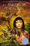 EL JARDIN DEL DRAGON PURPURA