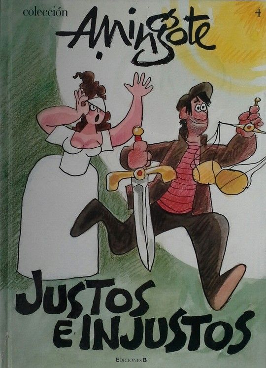 JUSTOS E INJUSTOS