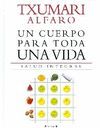 UN CUERPO PARA TODA UNA VIDA