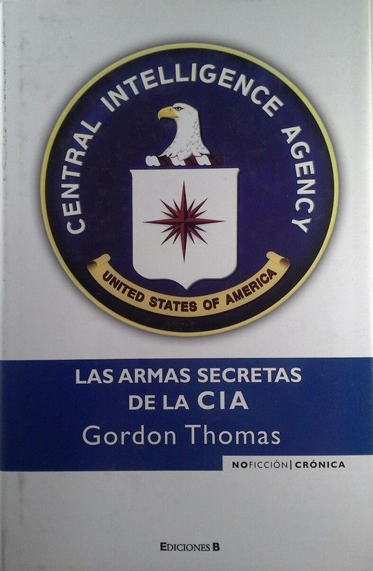 LAS ARMAS SECRETAS DE LA CIA