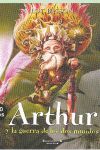 ARTHUR Y LA GUERRA DE LOS MUNDOS