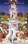 HIJOS DEL EDEN, LOS