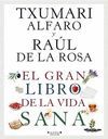 EL GRAN LIBRO DE LA VIDA SANA