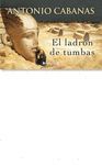 EL LADRON DE TUMBAS